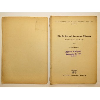 Kriegsbücherei der deutschen Jugend, Heft 24, “Die Brücke mit den roten Türmen”. Espenlaub militaria